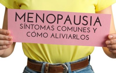 Menopausia: Síntomas comunes y cómo aliviarlos para vivir con bienestar